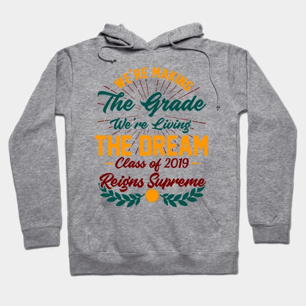 Class of 2019 Reigns Supreme Hoodie by KsuAnn